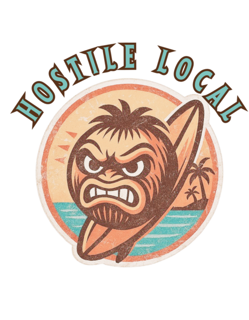 HOSTILE LOCAL